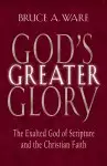 God's Greater Glory