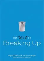 The Dirt on Breaking Up (The Dirt) [eBook]