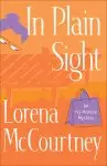 In Plain Sight (An Ivy Malone Mystery Book #2) [eBook]