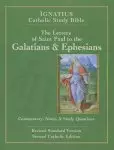 The Letters of St. Paul to the Galatians & Ephesians