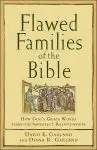 Flawed Families Of The Bible