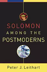 Solomon Among The Postmoderns