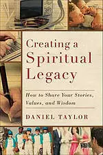 Creating A Spiritual Legacy