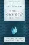 It Takes a Church to Baptize