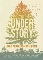 The Understory