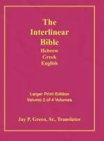 Interlinear Hebrew Greek English Bible-PR-FL/OE/KJ Large Print Volume 2