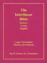 Interlinear Hebrew Greek English Bible-PR-FL/OE/KJV Large Print Volume 3