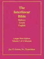 Interlinear Hebrew Greek English Bible: Larger Print, Vol. 1 of 4