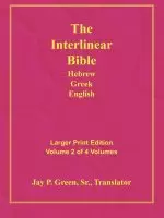 Interlinear Hebrew Greek English Bible: Larger Print, Vol. 2 of 4 