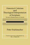 Historical Criticism and Theological Interpretation of Scripture