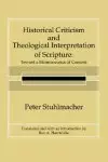 Historical Criticism and Theological Interpretation of Scripture