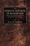 The Patristic Doctrine of Redemption