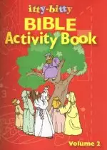 Itty-Bitty Bible Activity Book: Volume 2