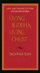 Living Buddha, Living Christ