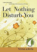 Let Nothing Disturb You