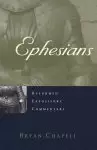 Ephesians : Reformed Expository Commentary