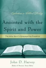 Anointed With The Spirit And Power