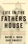 Life in the Father's House