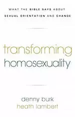 Transforming Homosexuality