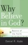 Why Believe In God