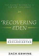 Recovering Eden