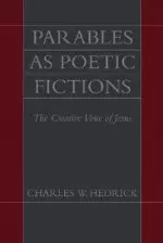 Parables As Poetic Fictions