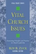 Vital Church Issues