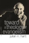 Toward a Theology of Evangelism