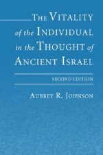 The Vitality of the Individual in the Thought of Ancient Israel