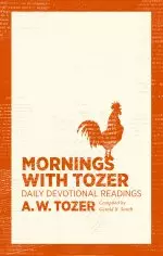 Mornings with Tozer