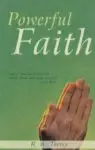 Powerful Faith