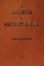 A Search in Secret India