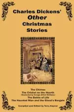 Charles Dickens Other Christmas Stories