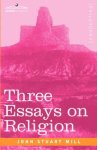 Three Essays On Religion