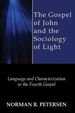 The Gospel of John and the Sociology of Light