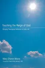 Touching the Reign of God