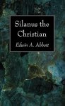 Silanus The Christian