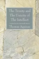 The Trinity and The Unicity of The Intellect