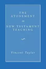 The Atonement in New Testament Teaching