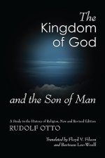 The Kingdom of God and the Son of Man