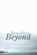 Reaching Beyond: Chapters in the History of Perfectionism