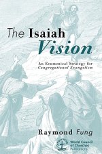 The Isaiah Vision