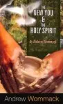 The New You & The Holy Spirit