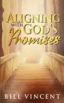 Aligning With God's Promises