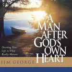 Man After God's Own Heart