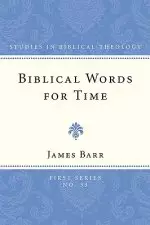 Biblical Words for Time