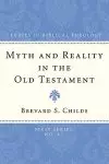 Myth and Reality in the Old Testament