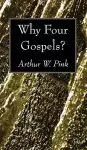 Why Four Gospels?