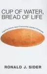 Cup of Water, Bread of Life