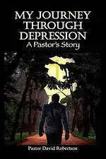 My Journey Through Depression: A Pastor's Story